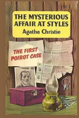 The Mysterious Affair At Styles by Agatha Christie