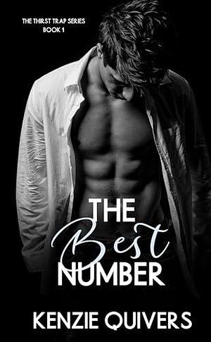 The Best Number: An MMF Why Choose Romance by Kenzie Quivers, Kenzie Quivers