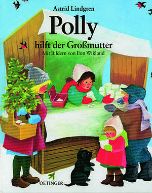 Polly hilft der Großmutter by Astrid Lindgren
