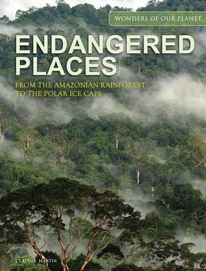 Endangered Places by Claudia Martin