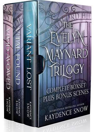 The Evelyn Maynard Trilogy: Complete Series by Kaydence Snow