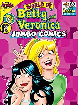 World of Betty & Veronica Digest #4 by Archie Superstars