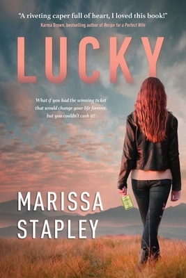 Lucky by Marissa Stapley