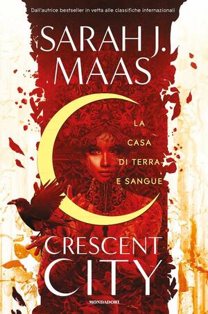 La Casa di Terra e Sangue by Sarah J. Maas