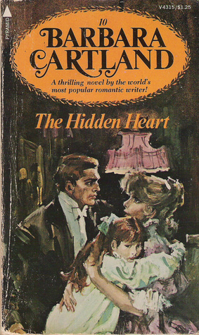 The Hidden Heart by Barbara Cartland