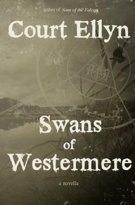 Swans of Westermere by Court Ellyn