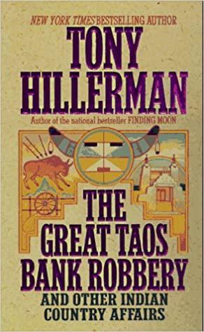 The Great Taos Bank Robbery by Tony Hillerman