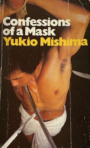 Confessions of a Mask by Yukio Mishima