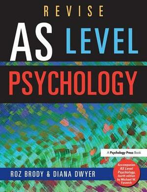 Revise as Level Psychology by Roz Brody