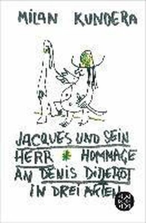 Jacques und sein Herr by Milan Kundera