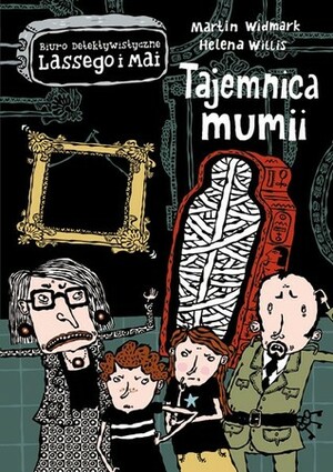 Tajemnica mumii by Helena Willis, Martin Widmark, Barbara Gawryluk