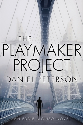 The Playmaker Project by Daniel Peterson