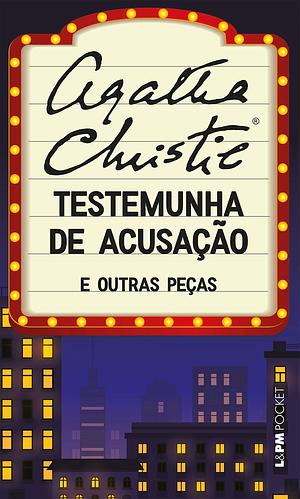 Testemunha de acusação e outras peças by Bruno Alexander, Agatha Christie