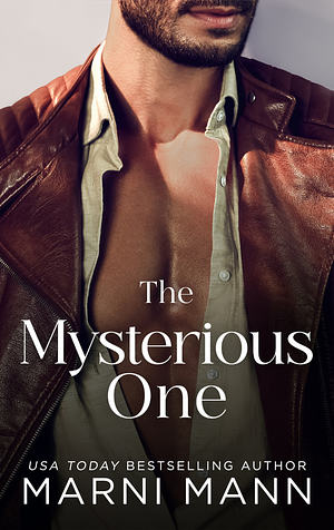 The Mysterious One by Marni Mann