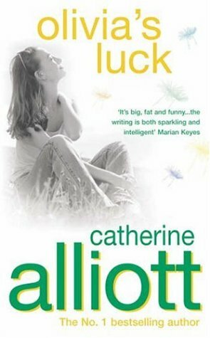 Olivia's Luck by Catherine Alliott