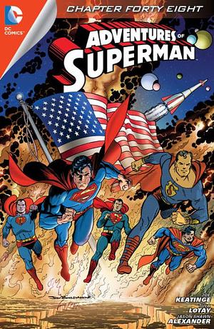 Adventures of Superman (2013-2014) #48 by Jason Shawn Alexander, Joe Keatinge, Jon Bogdanove