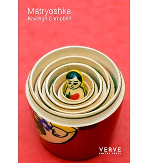 Matryoshka by Kayleigh Campbell