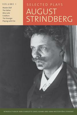 Selected Plays, Volume I by August Strindberg