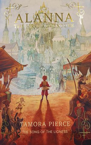 Alanna: The First Adventure by Tamora Pierce