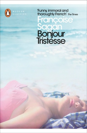 Bonjour Tristesse and A Certain Smile by Françoise Sagan