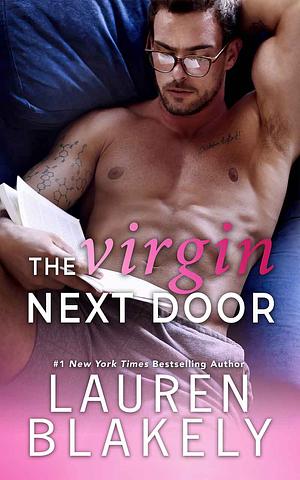 The Virgin Next Door by Lauren Blakely