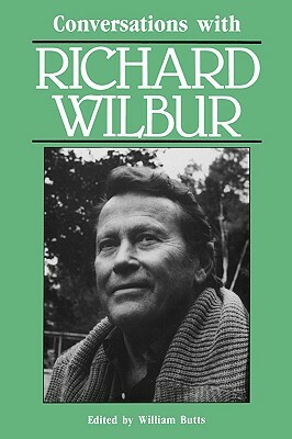 Conversations with Richard Wilbur by Richard Wilbur