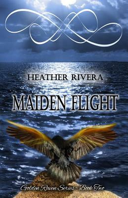 Maiden Flight by Heather Rivera