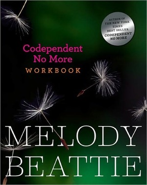 Codependent No More Workbook by Melody Beattie