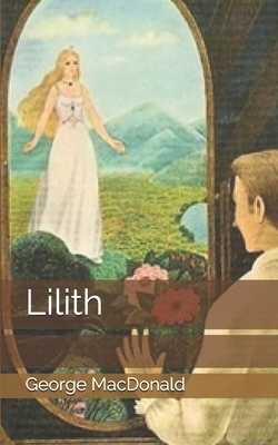 Lilith by George MacDonald