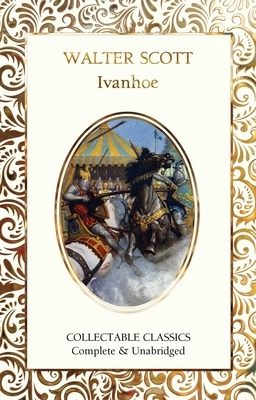 Ivanhoe by Walter Scott