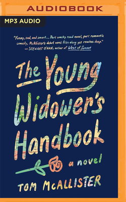 The Young Widower's Handbook by Tom McAllister