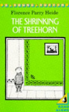 The Shrinking Of Treehorn by Florence Parry Heide, Edward Gorey
