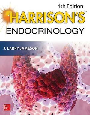 Harrison's Endocrinology by J. Larry Jameson