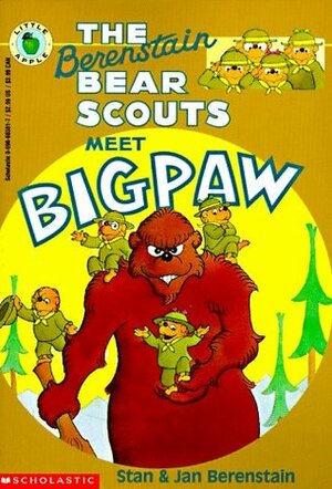 The Berenstain Bear Scouts Meet Bigpaw by Jan Berenstain, Stan Berenstain