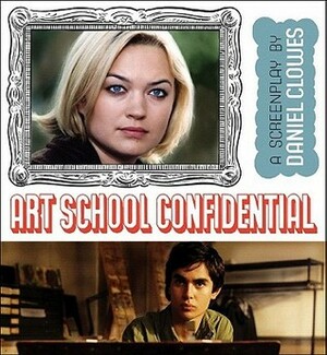 Art School Confidential by Daniel Clowes