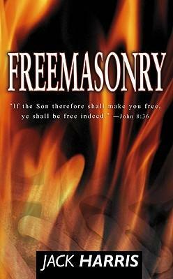 Freemasonry Invisible Cult by Jack Harris