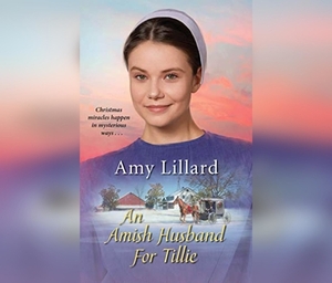 An Amish Husband for Tillie by Amy Lillard