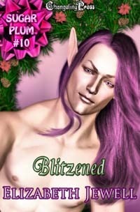 Sugarplum: Blitzened by Elizabeth Jewell