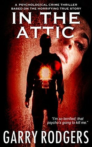 In The Attic by Garry Rodgers