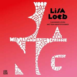 BANG: (Lachend) leven met een angststoornis by Lisa Loeb