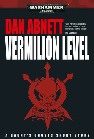 Vermilion Level by Dan Abnett