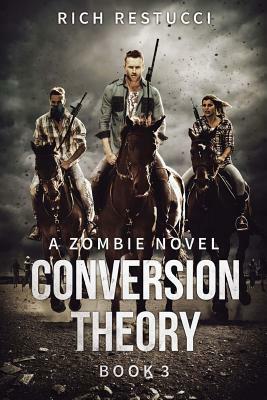 Conversion Theory by Rich Restucci