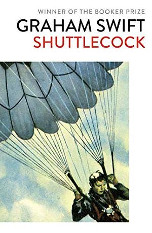 Shuttlecock by Graham Swift
