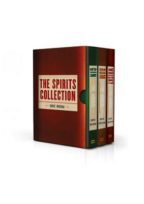 The Spirits Collection by Dave Broom