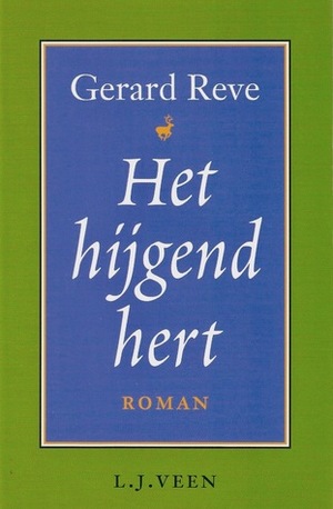 Het hijgend hert by Gerard Reve