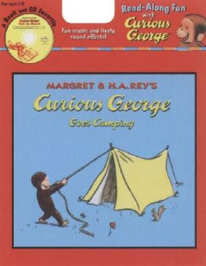 Curious George Goes Camping Book & CD [With CD] by H.A. Rey