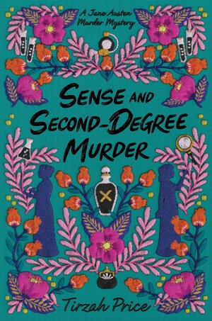 Sense and Second-Degree Murder by Tirzah Price