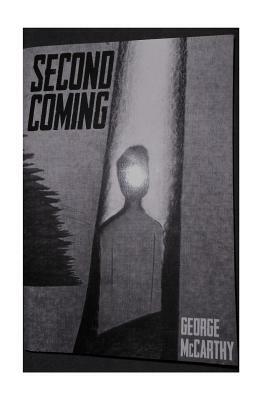 Second Coming by George McCarthy