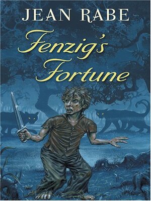 Fenzig's Fortune by Jean Rabe