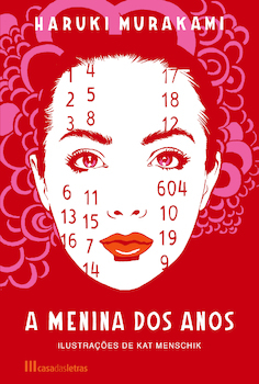 A Menina dos Anos by Haruki Murakami・村上春樹